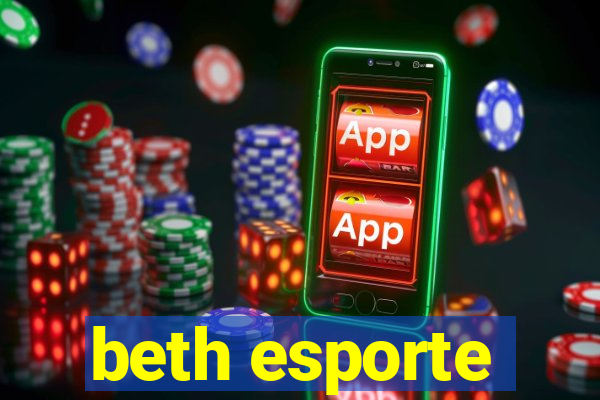 beth esporte